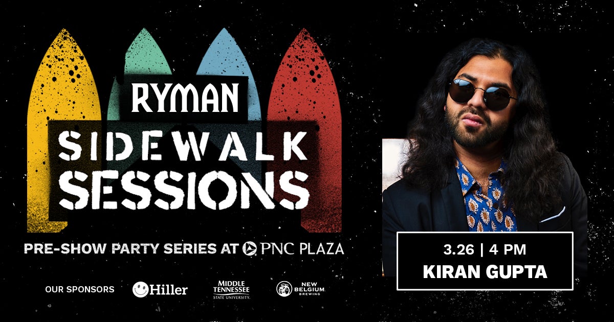 Ryman Sidewalk Sessions with Kiran Gupta