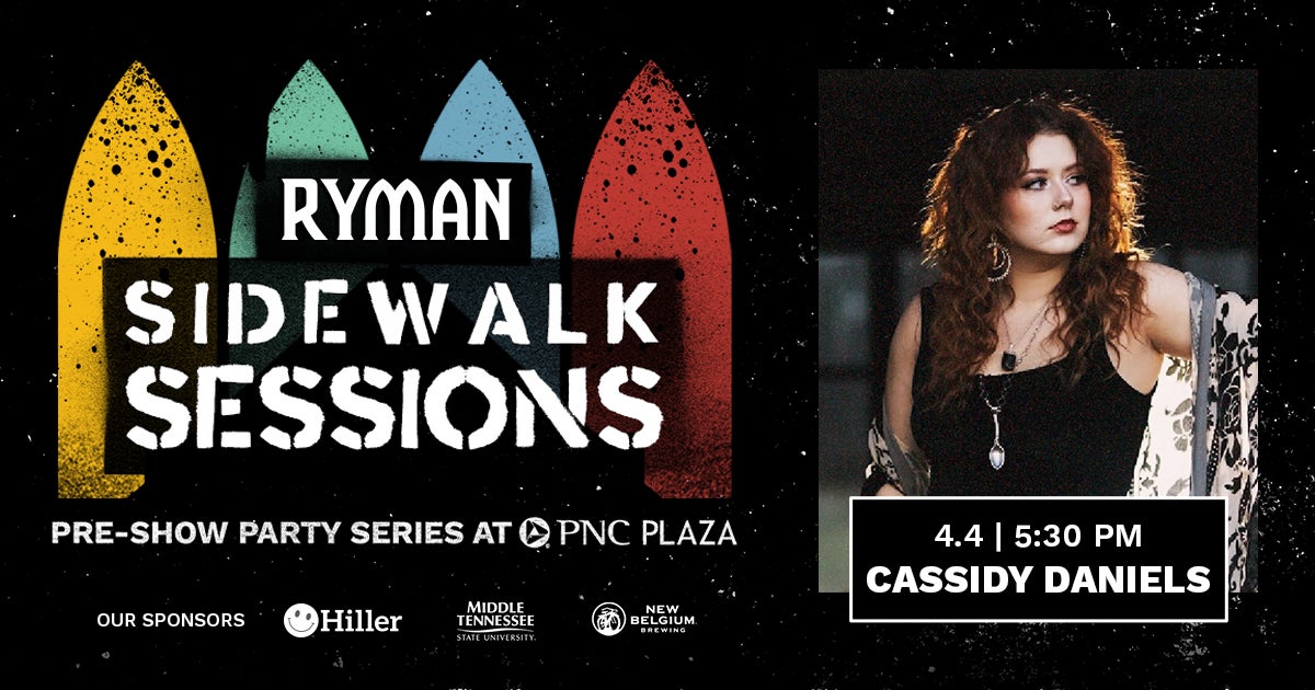 Ryman Sidewalk Sessions with Cassidy Daniels