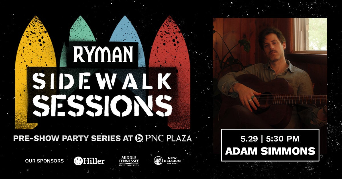 Ryman Sidewalk Sessions with Adam Simons