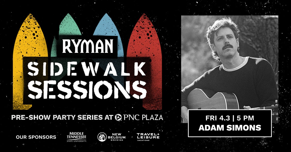 Ryman Sidewalk Sessions with Adam Simons