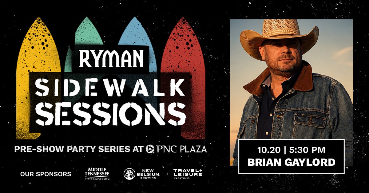 Ryman Sidewalk Sessions with Brian Gaylord