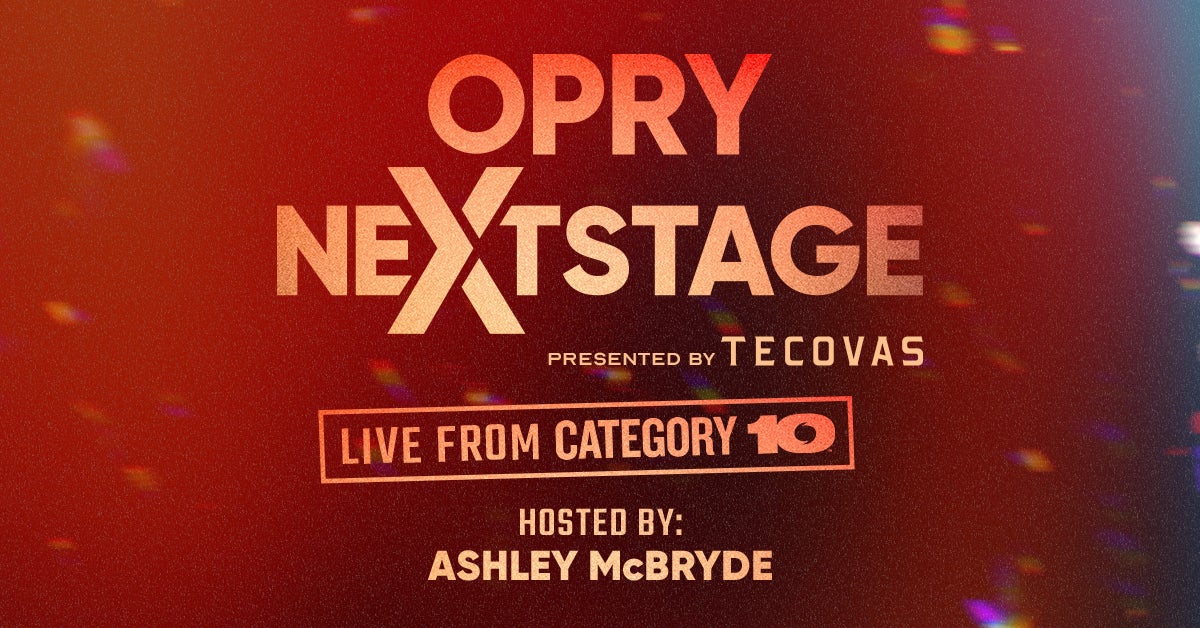 Opry NextStage Live