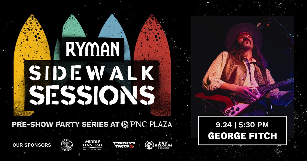 Ryman Sidewalk Sessions with George Fitch