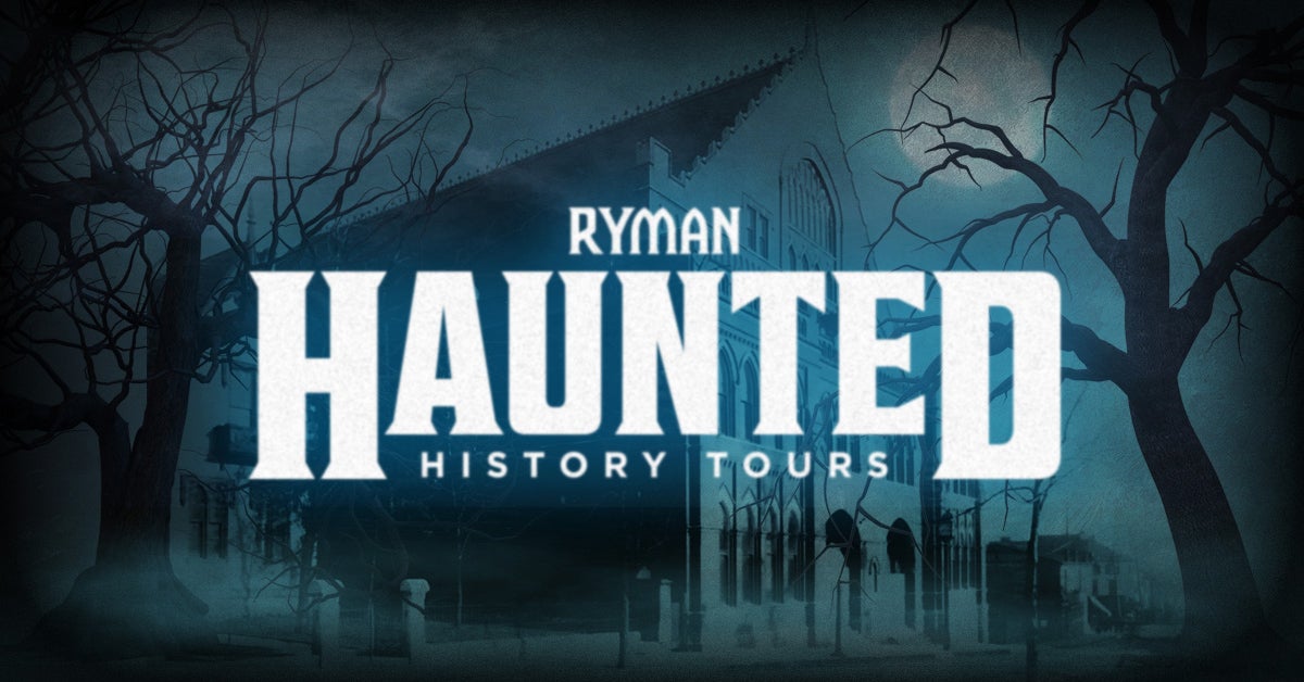 ryman auditorium haunted tour