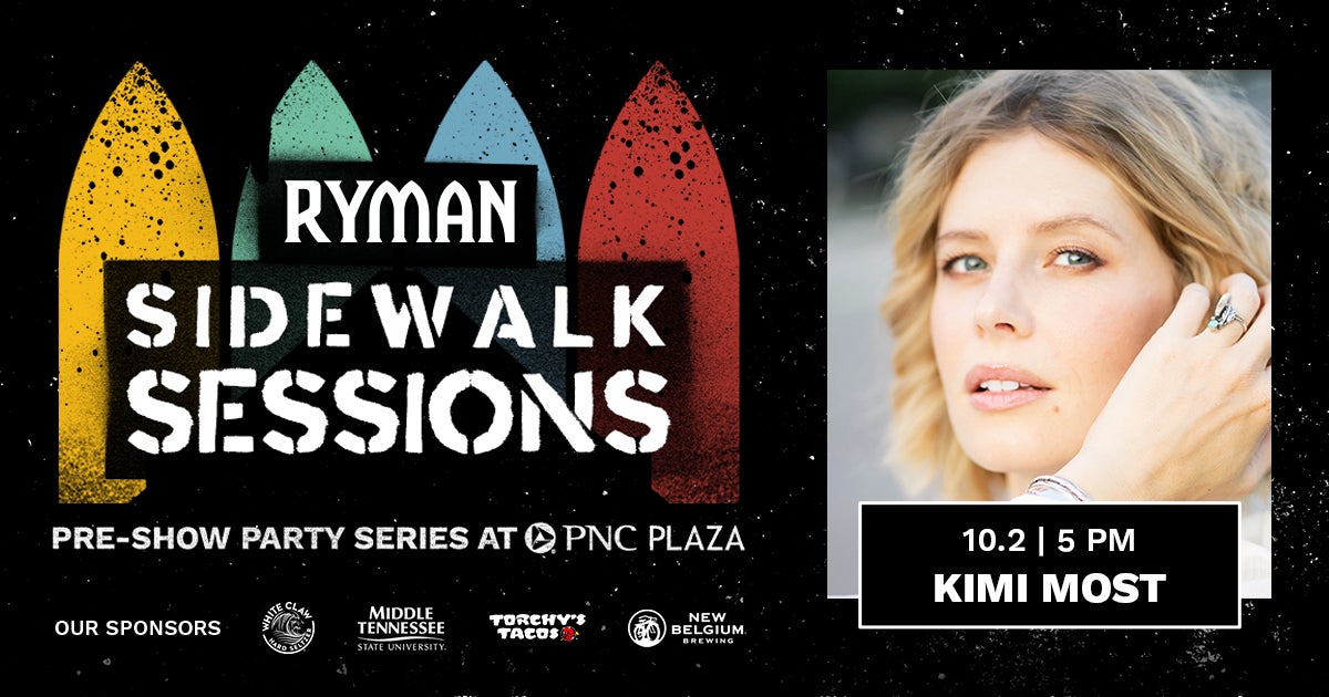 Ryman Sidewalk Sessions with Kimi Most