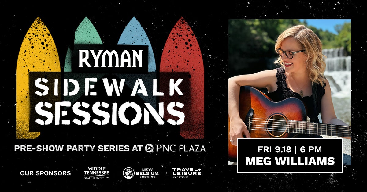 Ryman Sidewalk Sessions with Meg Williams
