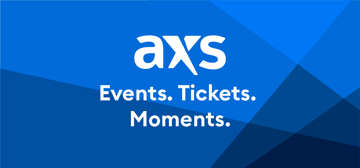 AXS - Events - Tickets - Moments