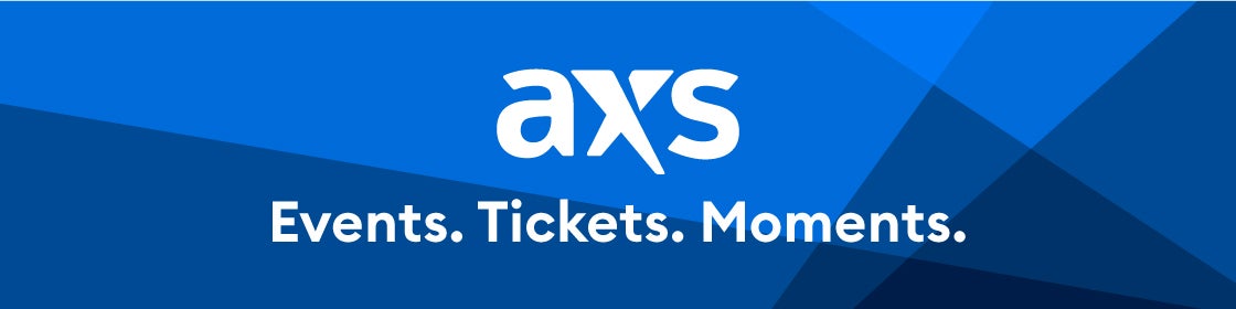 AXS - Events - Tickets - Moments